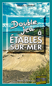 Double jeu à Étables